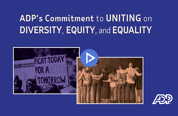 video: ADP’s Commitment to Uniting on Diversity, Equity, and Equality